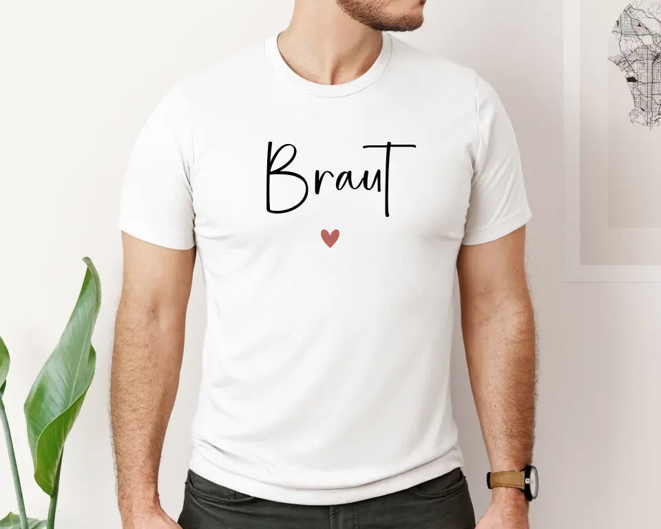 Braut/ JGA - T-Shirt