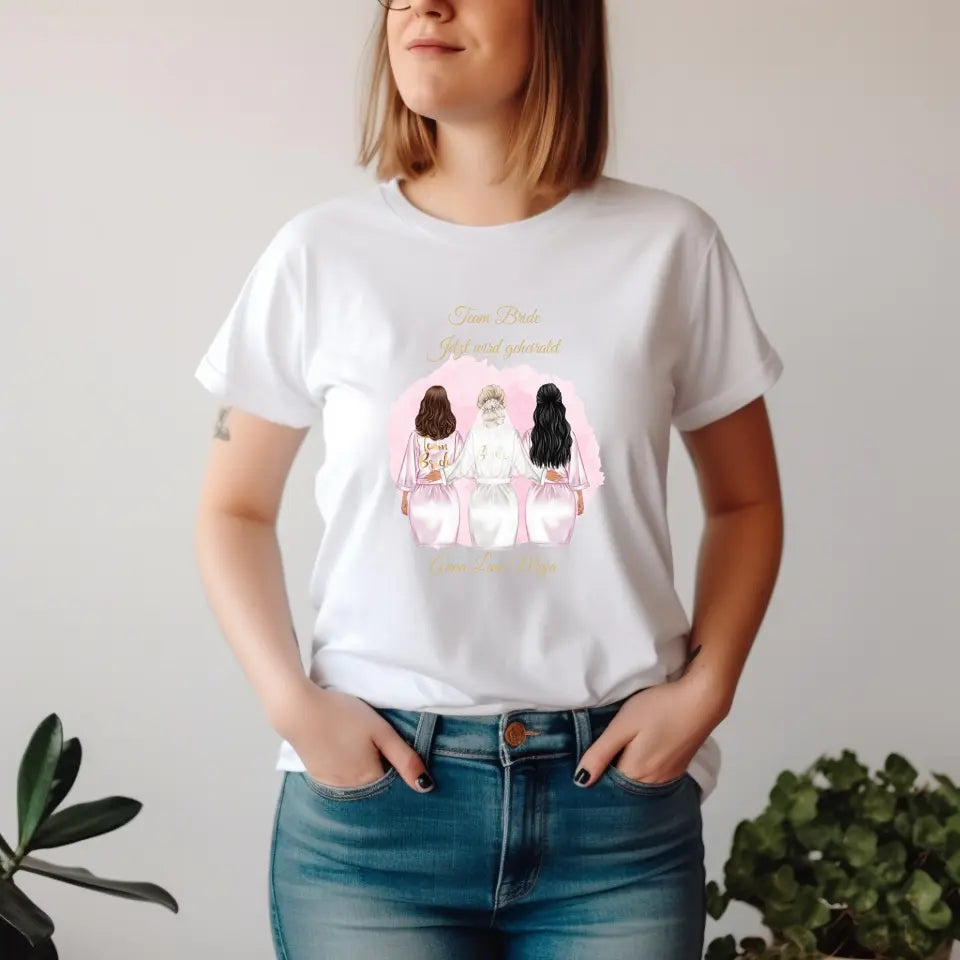 Braut & Freundinnen T-Shirt (2-5 Personen)