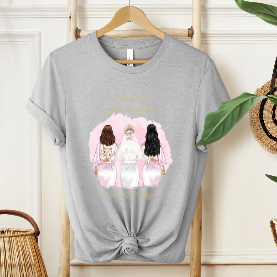 Braut & Freundinnen T-Shirt (2-5 Personen)