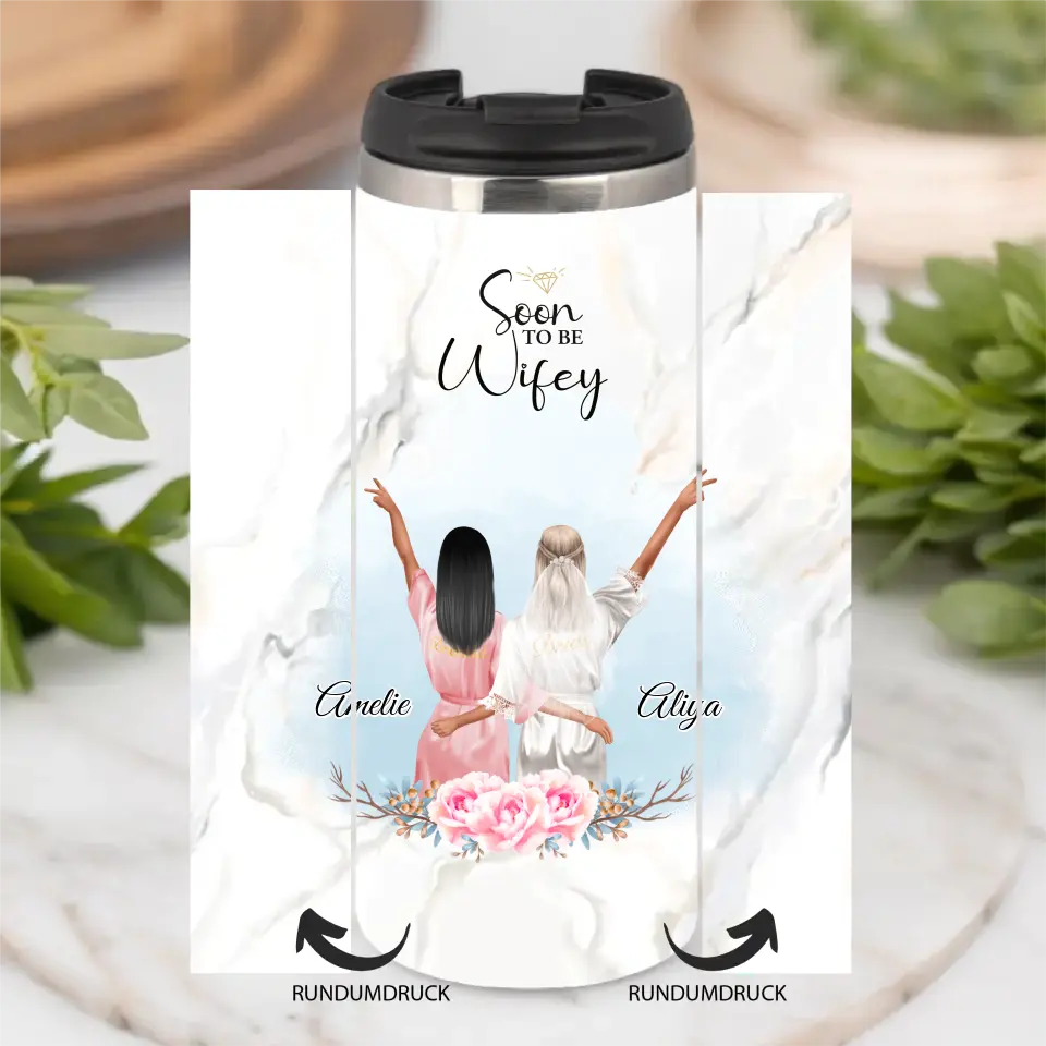 Braut & Freundin Tasse / Thermobecher