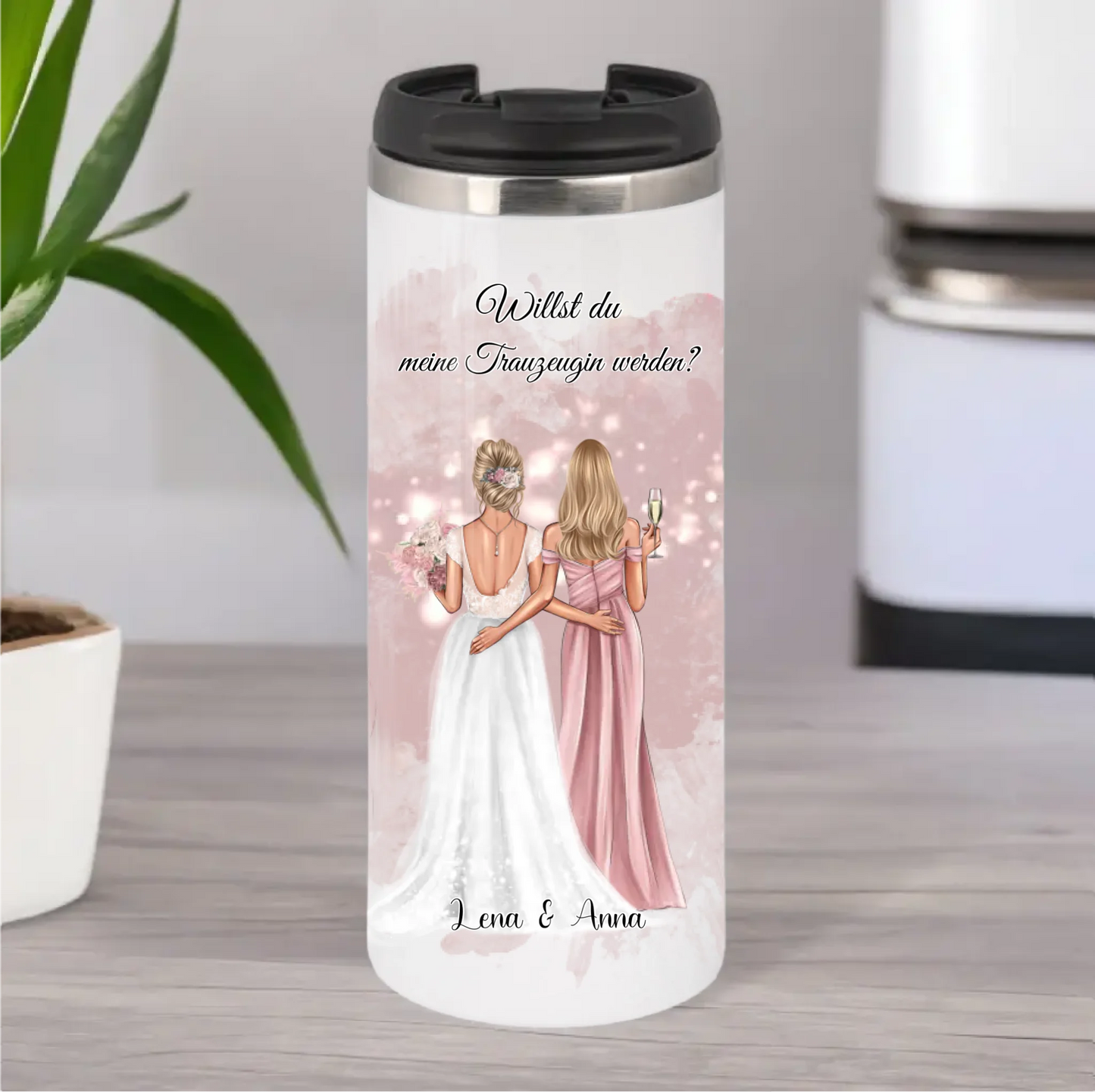 Braut & Trauzeugin Tasse / Thermobecher